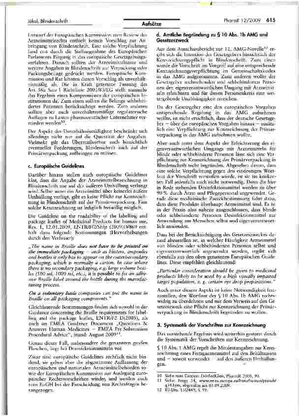 Vorschauseite 3: Blindenschrift auf der Primärverpackung eines Arzneimittels kann nicht verlangt werden
