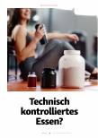 Vorschauseite 1: Technisch kontrolliertes Essen?
