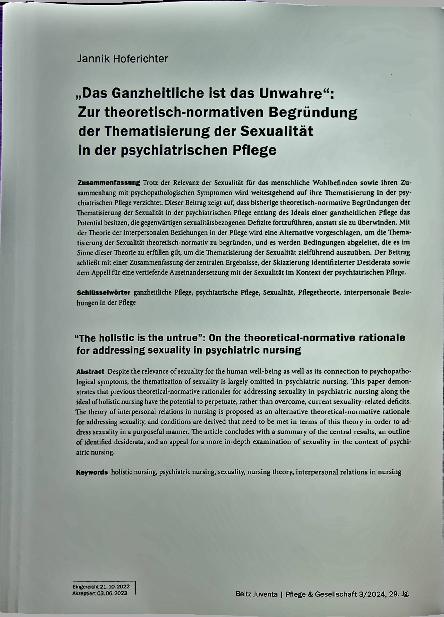 Vorschauseite 1: „Das Ganzheitliche ist das Unwahre“: Zur theoretisch-normativen Begründung der Thematisierung der Sexualität in der psychiatrischen Pflege