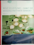 Vorschauseite 1: NEUE S3-LEITLINIE - DAMIT DIE KAISERSCHNITTRATE SENKEN?