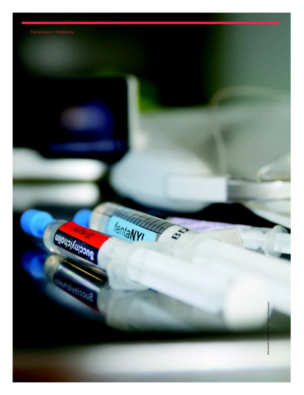 Vorschauseite 1: Narkosemedikamente ? Analgesieren, sedieren, relaxieren
