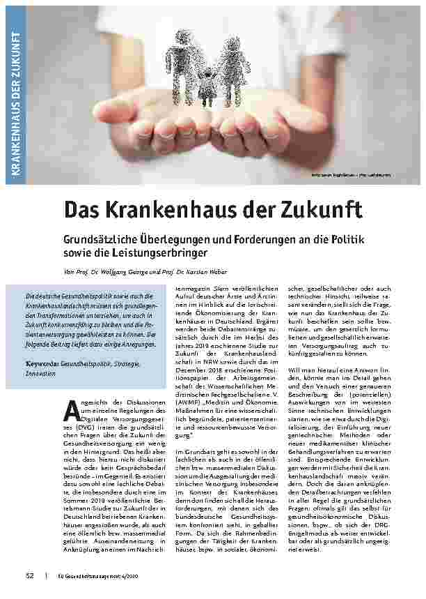 Vorschauseite 1: Das Krankenhaus der Zukunft: Grundsätzliche Überlegungen und Forderungen an die Politik sowie die Leistungserbringer.