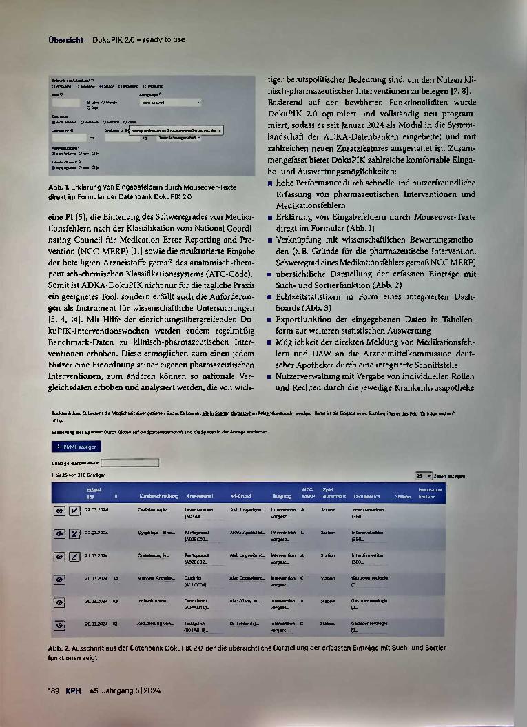 Vorschauseite 2: DokuPIK 2. 0 - ready to use Ziele und Nutzen der Dokumentation pharmazeutischer Interventionen mit der optimierten und neu programmierten Datenbank ADKA-DokuPIK