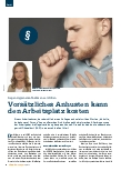 Vorschauseite 1: Vorsätzliches Anhusten kann den Arbeitsplatz kosten.