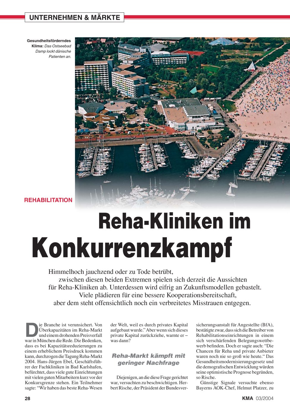 Vorschauseite 1: Wie die Damp-Gruppe Akut und Reha vernetzt