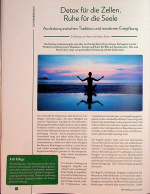 Vorschauseite 1: Detox für die Zellen, Ruhe für die Seele Ausleitung zwischen Tradition und moderner Entgiftung