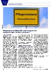 Vorschauseite 1: Pflegenotstand: Mittendrin oder knapp davor?