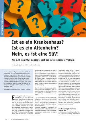 Vorschauseite 1: Ist es ein Krankenhaus? Ist es ein Altenheim? Nein, es ist eine SüV! Als Allheilmittel geplant, löst sie kein einziges Problem