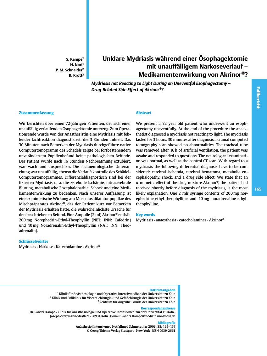 Vorschauseite 1: Unklare Mydriasis während einer Ösophagektomie mit unauffälligem Narkoseverlauf - Medikamentenwirkung von Akrinor®?