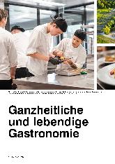 Vorschauseite 1: Ganzheitliche und lebendige Gastronomie