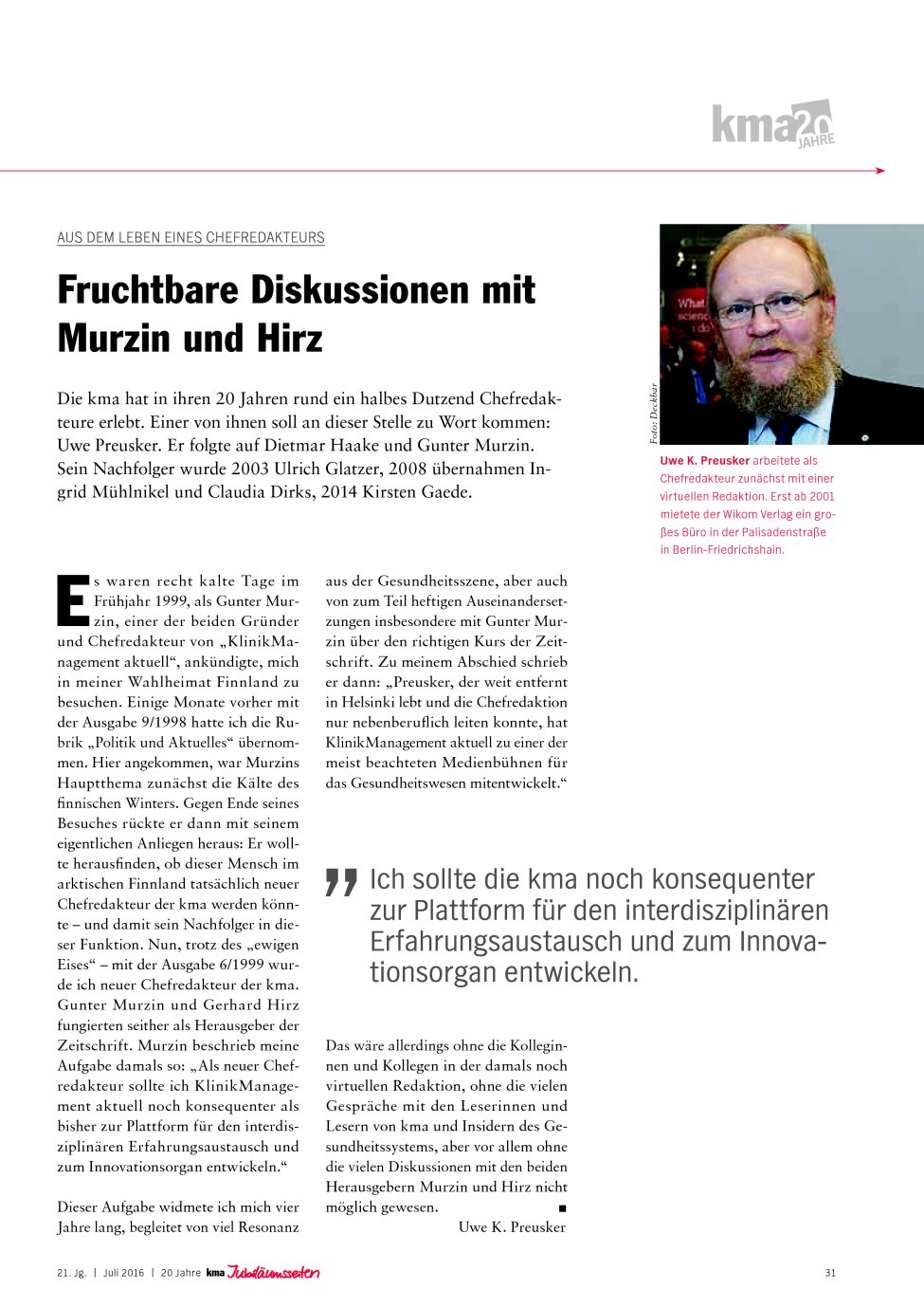 Vorschauseite 1: Aus dem Leben eines Chefredakteurs: Fruchtbare Diskussionen mit Murzin und Hirz
