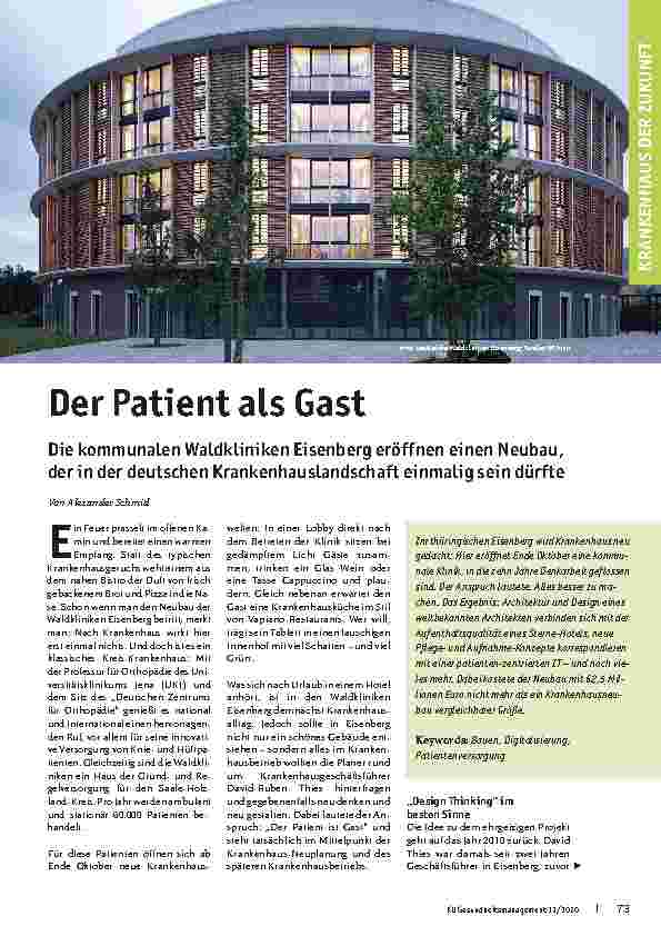 Vorschauseite 1: Der Patient als Gast. Die kommunalen Waldkliniken Eisenberg eröffnen einen Neubau, der in der deutschen Krankenhauslandschaft einmalig sein dürfte.
