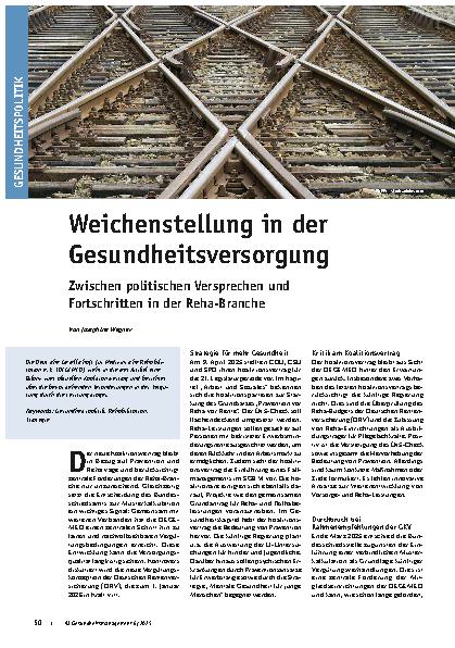Vorschauseite 1: Weichenstellung in der Gesundheitsversorgung Zwischen politischen Versprechen und Fortschritten in der Reha-Branche