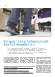 Vorschauseite 1: Ein guter Sicherheitsschuh soll den Fuß respektieren.