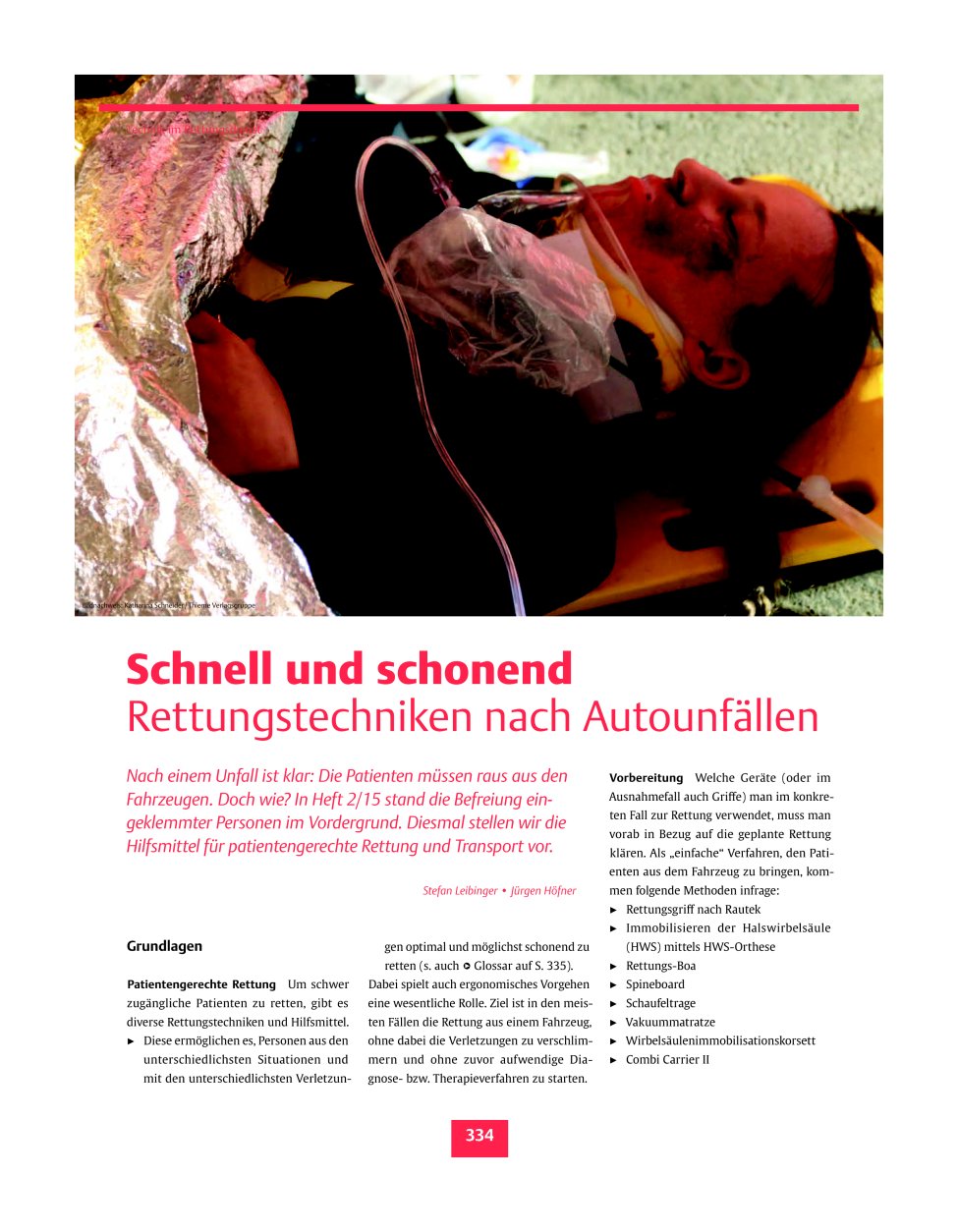 Vorschauseite 1: Schnell und schonend ? Rettungstechniken nach Autounfällen