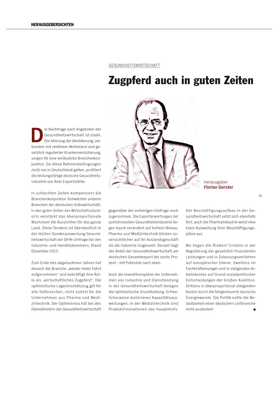 Vorschauseite 1: Zugpferd auch in guten Zeiten