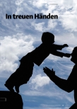 Vorschauseite 1: In treuen Händen