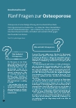 Vorschauseite 1: Knochenschwund: Fünf Fragen zur Osteoporose