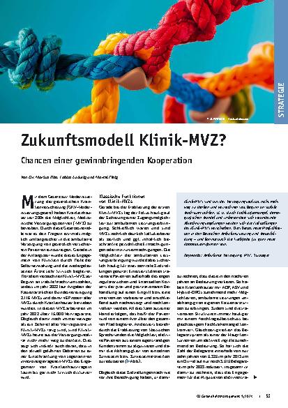 Vorschauseite 1: Zukunftsmodell Klinik-MVZ? Chancen einer gewinnbringenden Kooperation