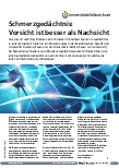Vorschauseite 1: Schmerzgedächtnis: Vorsicht ist besser als Nachsicht