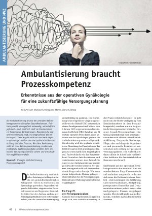 Vorschauseite 1: Ambulantisierung braucht Prozesskompetenz Erkenntnisse aus der operativen Gynäkologie für eine zukunftsfähige Versorgungsplanung