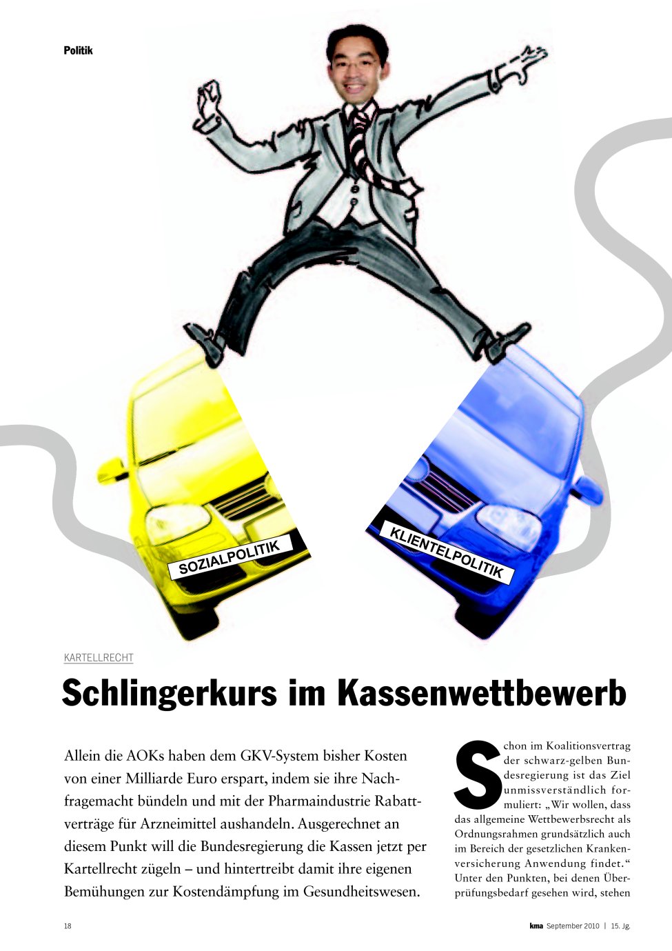 Vorschauseite 1: Schlingerkurs im Kassenwettbewerb
