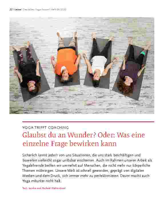 Vorschauseite 1: YOGA TRIFFT COACHING Glaubst du an Wunder? Oder: Was eine einzelne Frage bewirken kann