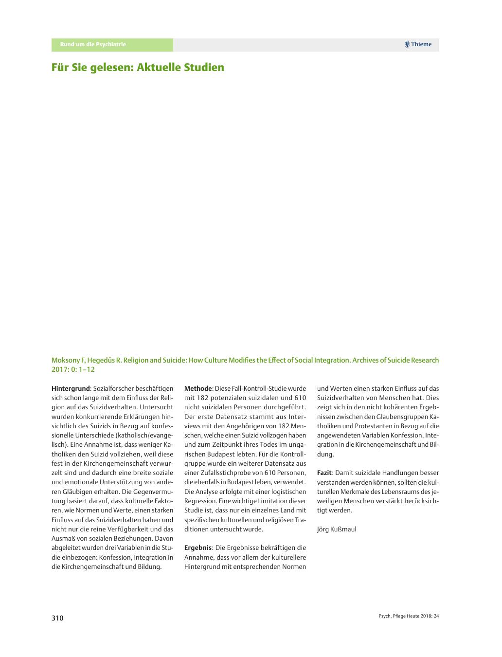 Vorschauseite 1: Für Sie gelesen: Aktuelle Studien: Moksony F, Hegedűs R. Religion and Suicide: How Culture Modifies the Effect of Social Integration. Archives of Suicide Research 2017: 0: 1–12