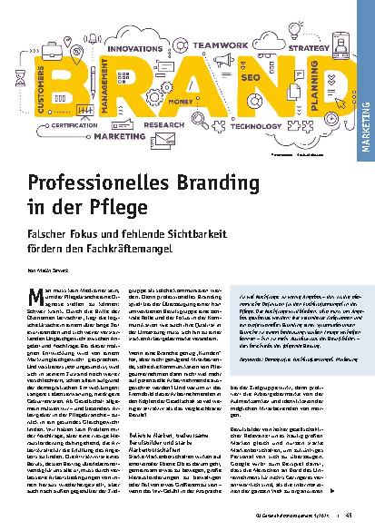 Vorschauseite 1: Professionelles Branding in der Pflege: Falscher Fokus und fehlende Sichtbarkeit fördern den Fachkräftemangel.