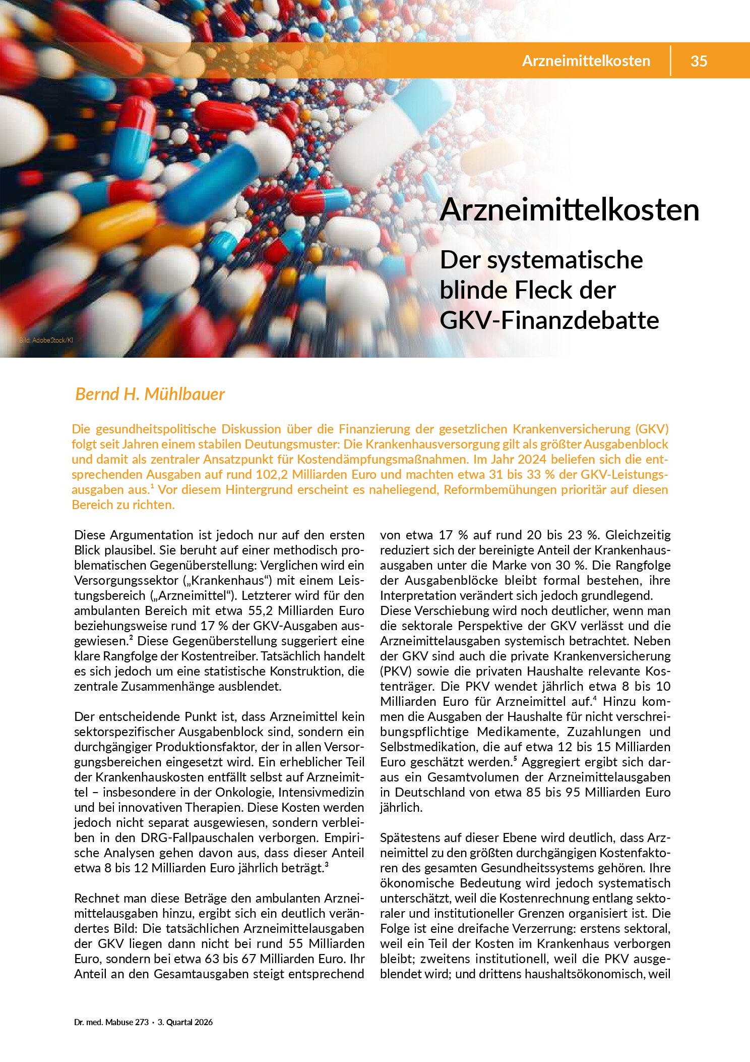 Vorschau: Arzneimittelkosten – Der systematische blinde Fleck der GKV-Finanzdebatte
