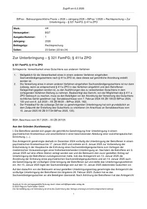 Vorschauseite 1: Zur Unterbringung – § 321 FamFG; § 411a ZPO § 321 FamFG; § 411a ZPO Schlagworte: Verwertbarkeit eines Gutachtens aus anderem Verfahren
