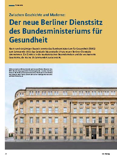 Vorschauseite 1: Zwischen Geschichte und Moderne: Der neue Berliner Dienstsitz des Bundesministeriums für Gesundheit