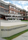 Vorschauseite 1: Klage gegen berufsbezogene Impfpflicht