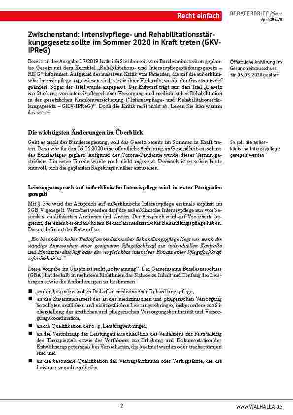 Vorschauseite 2: Zwischenstand: Intensivpflegeund Rehabilitationsstärkungsgesetz sollte im Sommer 2020 in Kraft treten (GKVIPReG)