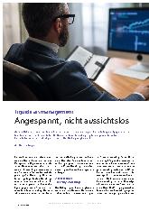Vorschauseite 1: Liquiditätsmanagement Angespannt, nicht aussichtslos