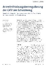 Vorschauseite 1: Arzneimittelausgabenregulierung der GKV am Scheideweg: Zwischen Stärkung des „Gemeinsam und einheitlich“ und Ausbau der kassenindividuellen Verantwortung.