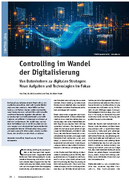 Vorschauseite 1: Controlling im Wandel der Digitalisierung Von Datenhebern zu digitalen Strategen: Neue Aufgaben und Technologien im Fokus