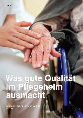 Vorschauseite 1: Was gute Qualität im Pflegeheim ausmacht
