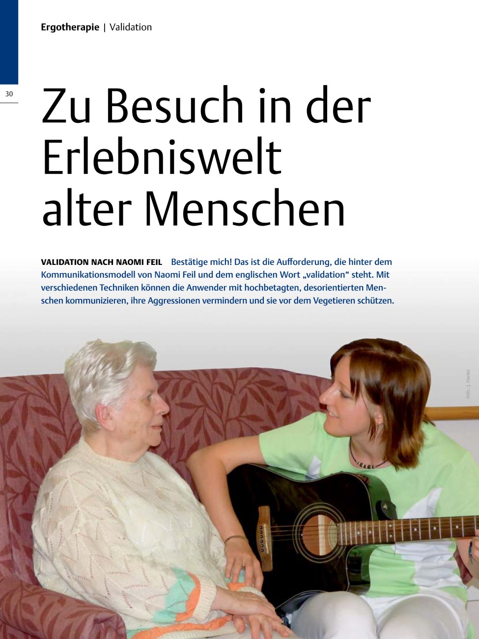 Vorschauseite 1: Zu Besuch in der Erlebniswelt alter Menschen ? Validation nach Naomi Feil