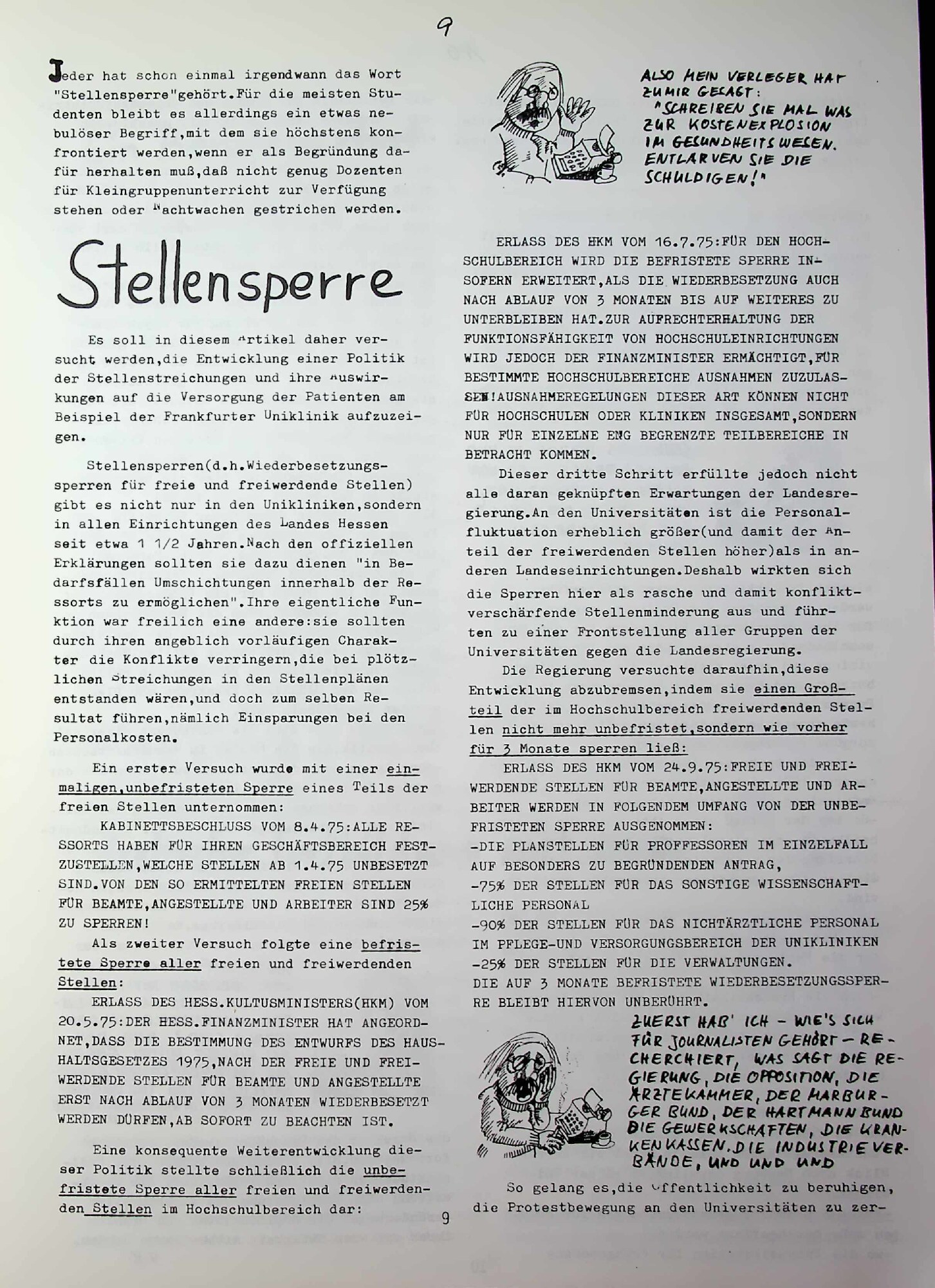 Vorschau: Jeder hat schon einmal irgendwann das Wort Stellensperre