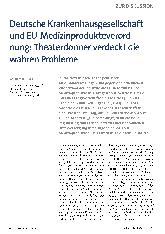 Vorschauseite 1: Deutsche Krankenhausgesellschaft und EU-Medizinprodukteverordnung: Theaterdonner verdeckt die wahren Probleme