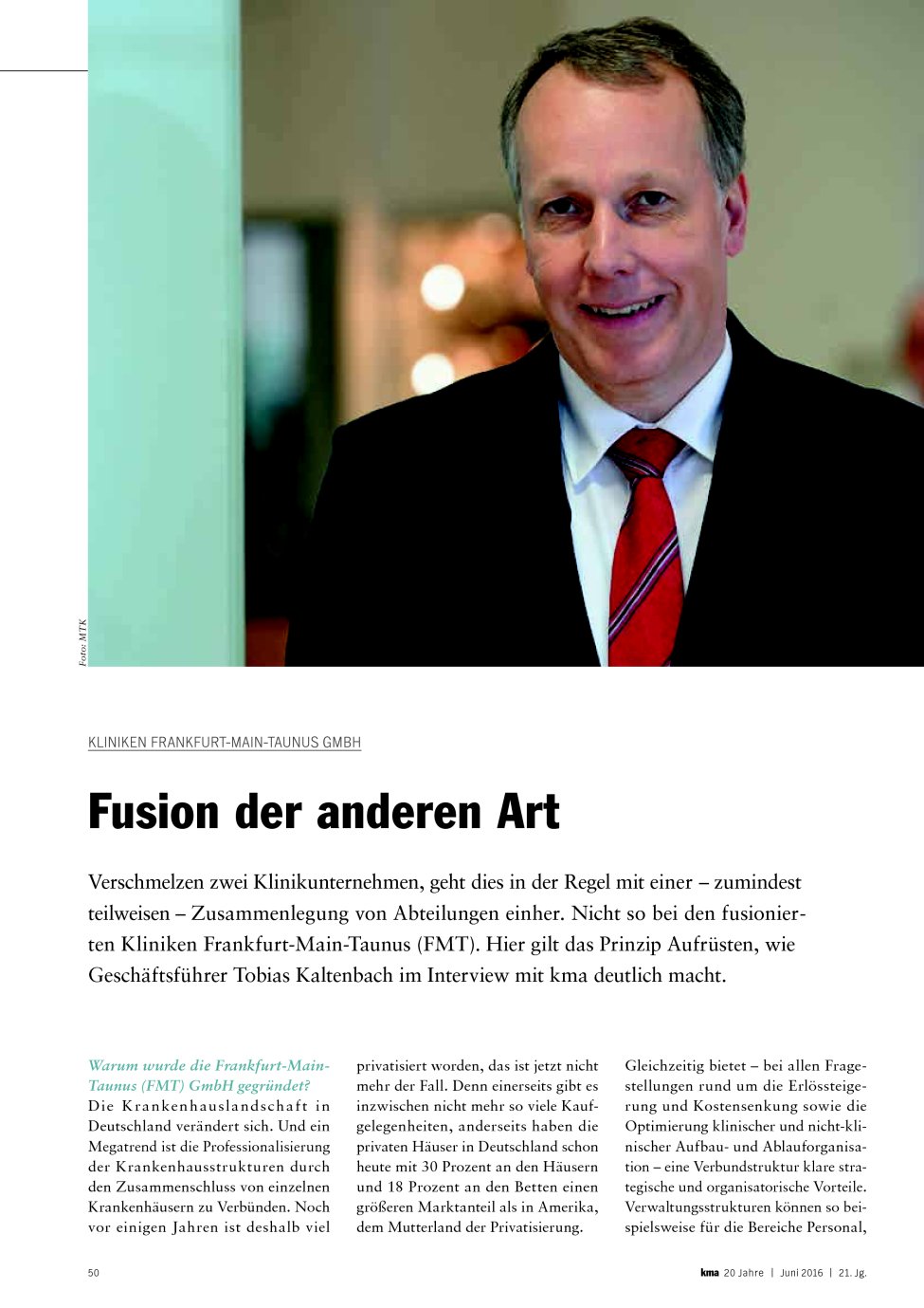 Vorschauseite 1: Kliniken Frankfurt-Main-Taunus GmbH: Fusion der anderen Art