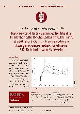 Vorschauseite 1: Resveratrol intravenös erhöhte die funktionelle Residualkapazität und stabilisierte den extravaskulären Lungenwasserindex in einem ARDS-Modell am Schwein.