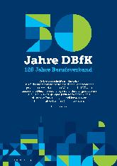 Vorschauseite 1: 50 Jahre DBfK 120 Jahre Berufsverband