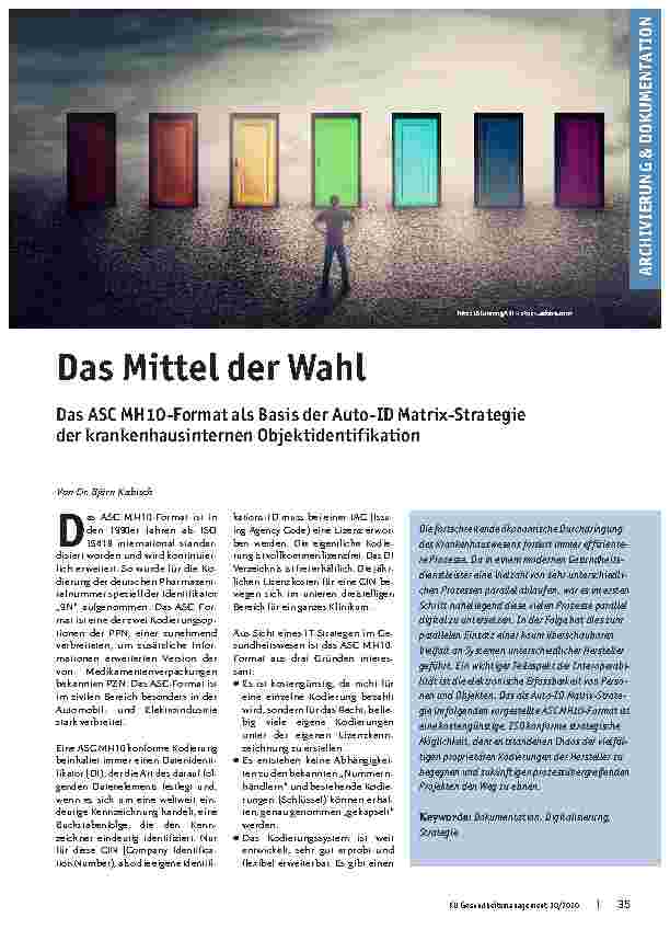 Vorschauseite 1: Das Mittel der Wahl: Das ASC MH10-Format als Basis der Auto-ID-Matrix-Strategie der krankenhausinternen Objektidentifikation.