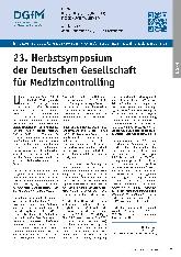 Vorschauseite 1: 23. Herbstsymposium der Deutschen Gesellschaft DGfM für Medizincontrolling