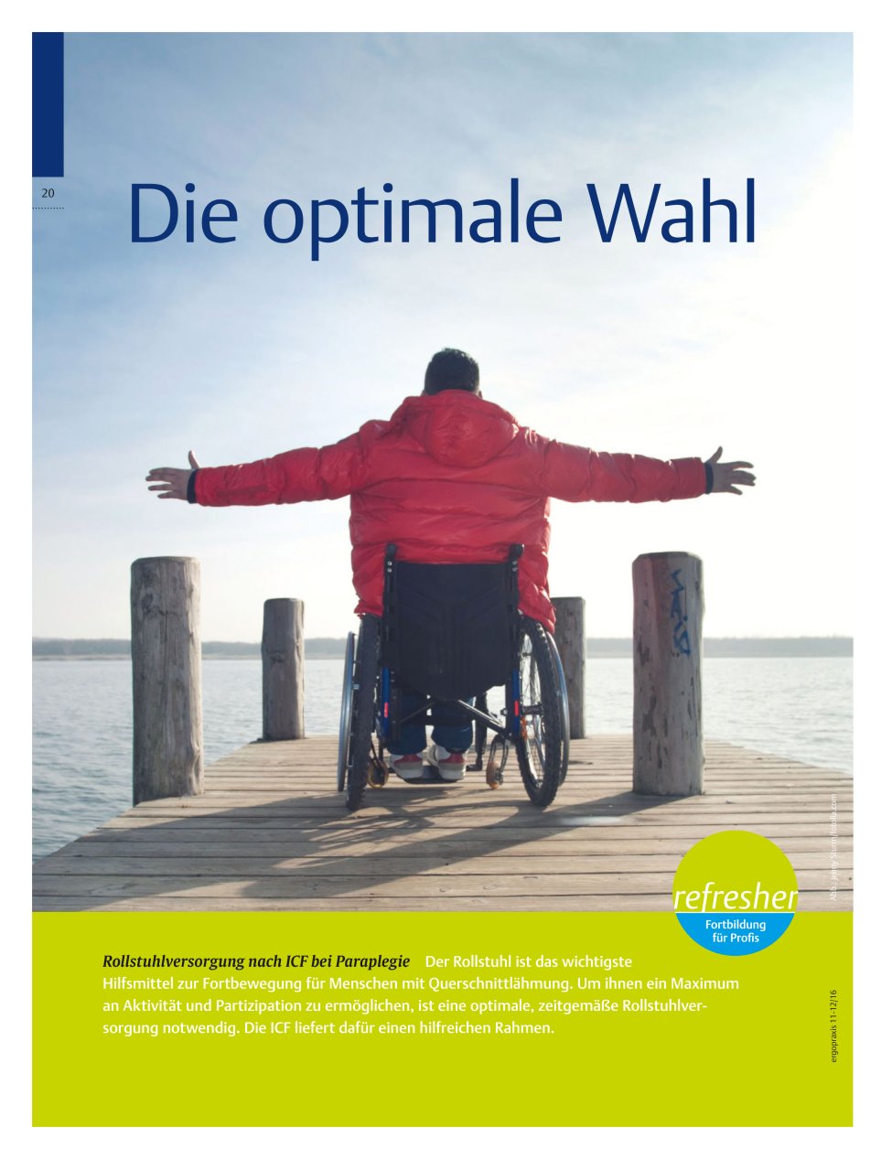 Vorschauseite 1: Rollstuhlversorgung nach ICF bei Paraplegie ? Die optimale Wahl