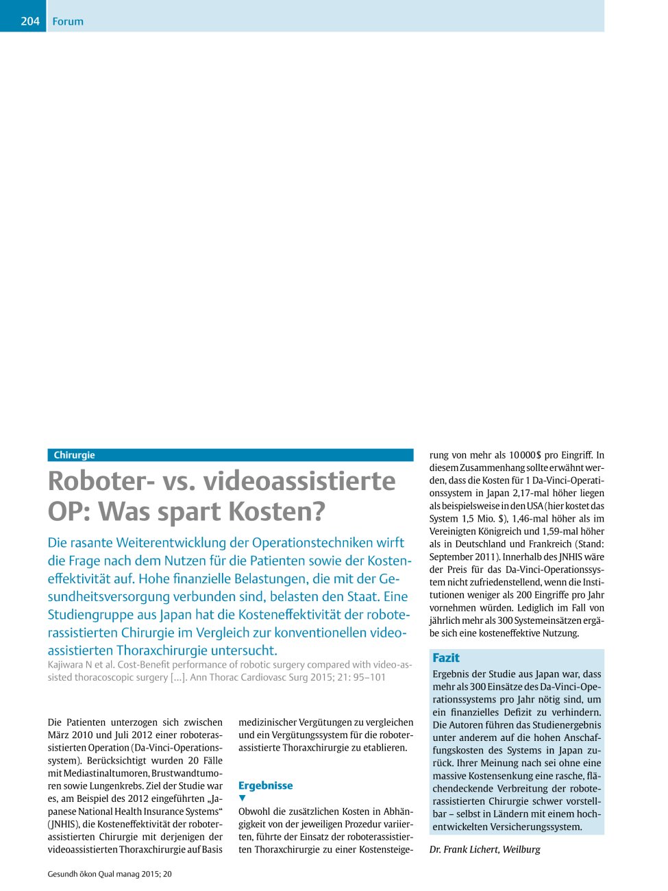 Vorschauseite 1: Chirurgie – Robotervs. videoassistierte OP: Was spart Kosten?