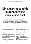 Vorschauseite 2: Eine Anthroposophie in der Defensive wäre ein Verlust.