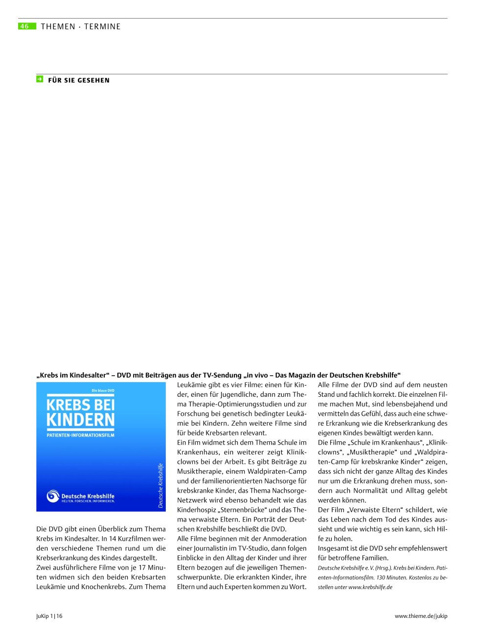 Vorschauseite 1: Für Sie gesehen: „Krebs im Kindesalter“ – DVD mit Beiträgen aus der TV-Sendung „in vivo – Das Magazin der Deutschen Krebshilfe“